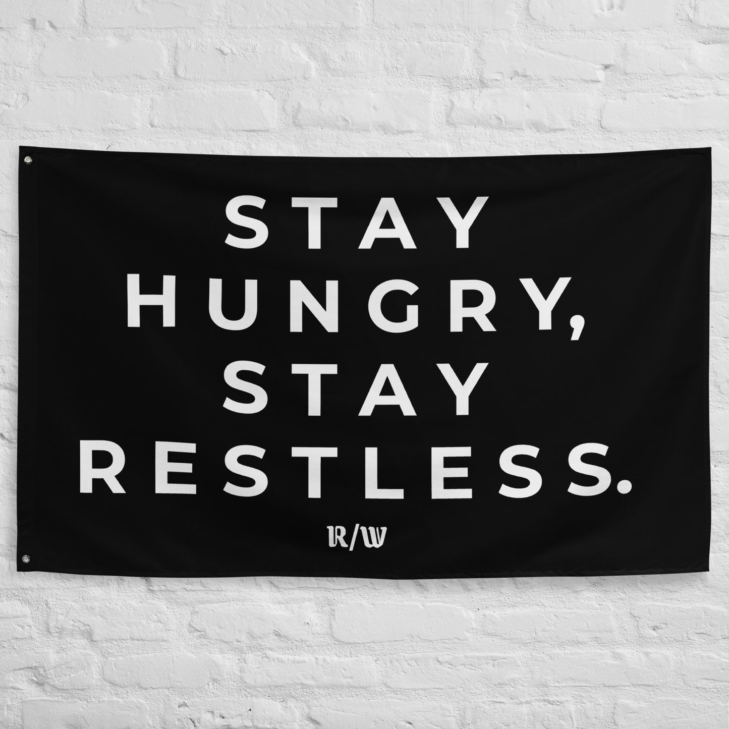 STAY RESTLESS | Flag